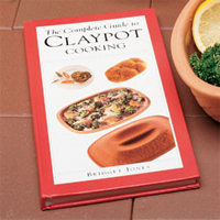 The Complete Guide to Claypot Cooking, cookbook for Romertopf terra cotta clay cookers.